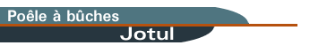 Poêle à bûche Jotul